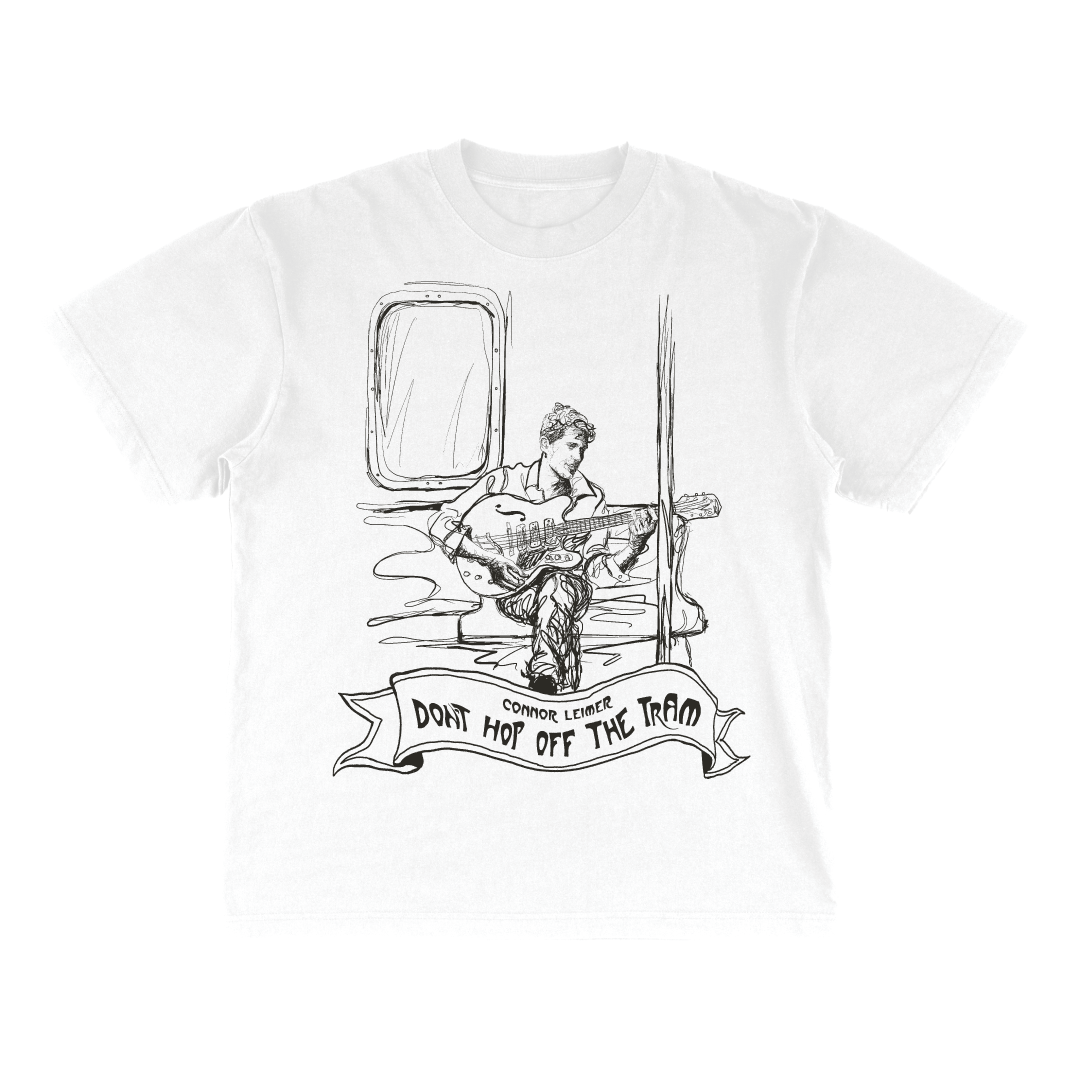 Don't Hop Off The Tram T-Shirt